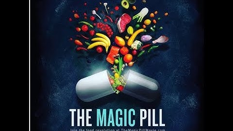 The Magic Pill