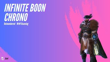 GW2 WvW Mesmer - Celestial Variant Infinite Boon Chrono