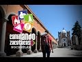 Caminando Zacatecas Nochistlán