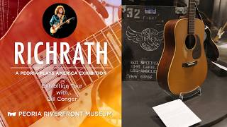 "Richrath: A Peoria Plays America Exhibition" | Exhibition Tour with Bill Conger