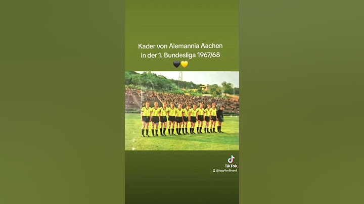 Kader von Alemannia Aachen in der 1. Bundesliga 1967/68🖤💛