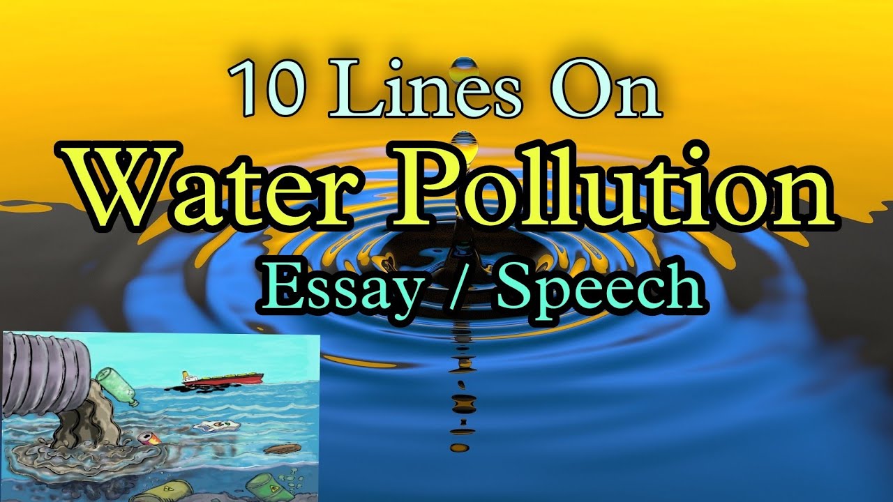 speech on water pollution in english