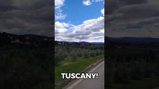 Tuscany is beautiful!