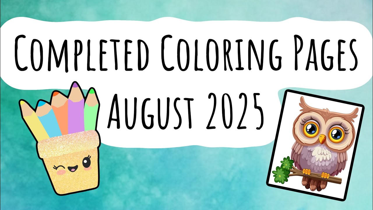 August Completed Pages 2025