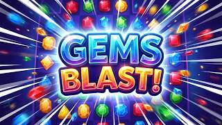 Gems Blast! Gameplay Android Mobile