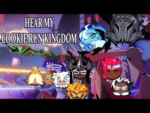 hear my cookie run kingdom