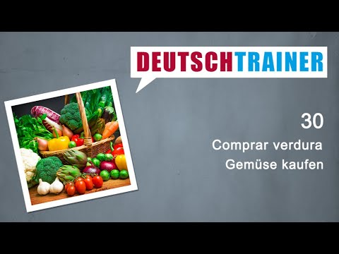 Alemán para principiantes (A1/A2) | Deutschtrainer: Comprar verdura