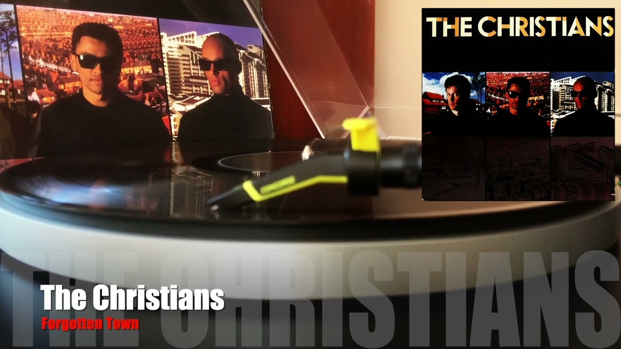 The Christians / Forgotten Town [Vinyl Source]