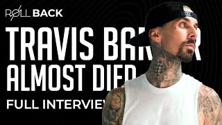 The Life (& NearDeath) of Travis Barker: FULL INTERVIEW  | ROLLBACK #269 | Rich Roll Podcast