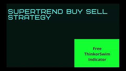 FREE Indicator with buy/sell signals | Super Trend Indicator for ThinkorSwim