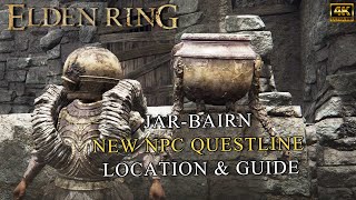 Famous ELDEN RING | New NPC Jar-Bairn Location & Questline Guide Profile