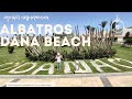 Albatros Dana beach resort and spa 5* новый обзор 2022 лучший отель Хургады лучший пляж senzo дана