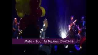 MALÚ - TE CONOZCO DESDE SIEMPRE - PLAZA CONDESA