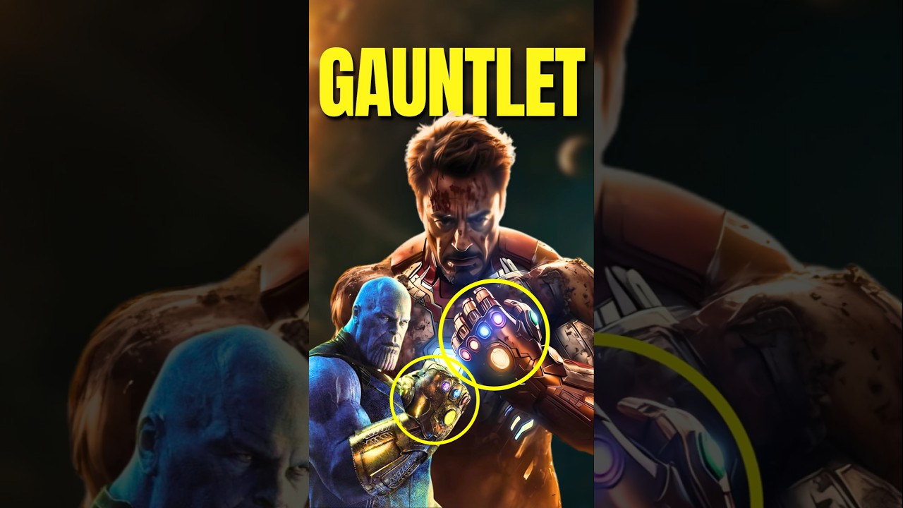 Which Gauntlet is Better—Thanos' or Iron Man’s?
