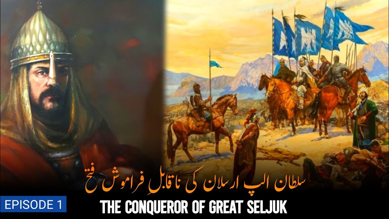 Sultan Alp Arsalan | History Of Great Seljuk | Daur e Haqiqat S01 E01 