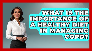 What Is the Importance of a Healthy Diet in Managing COPD? | COPD Care Collective
