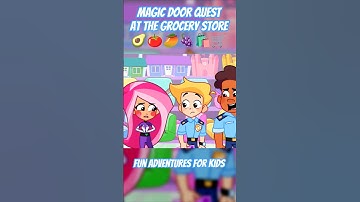 Who Wins Magic Door Quest at Apples and Bananas Grocery Store? 🤔✨