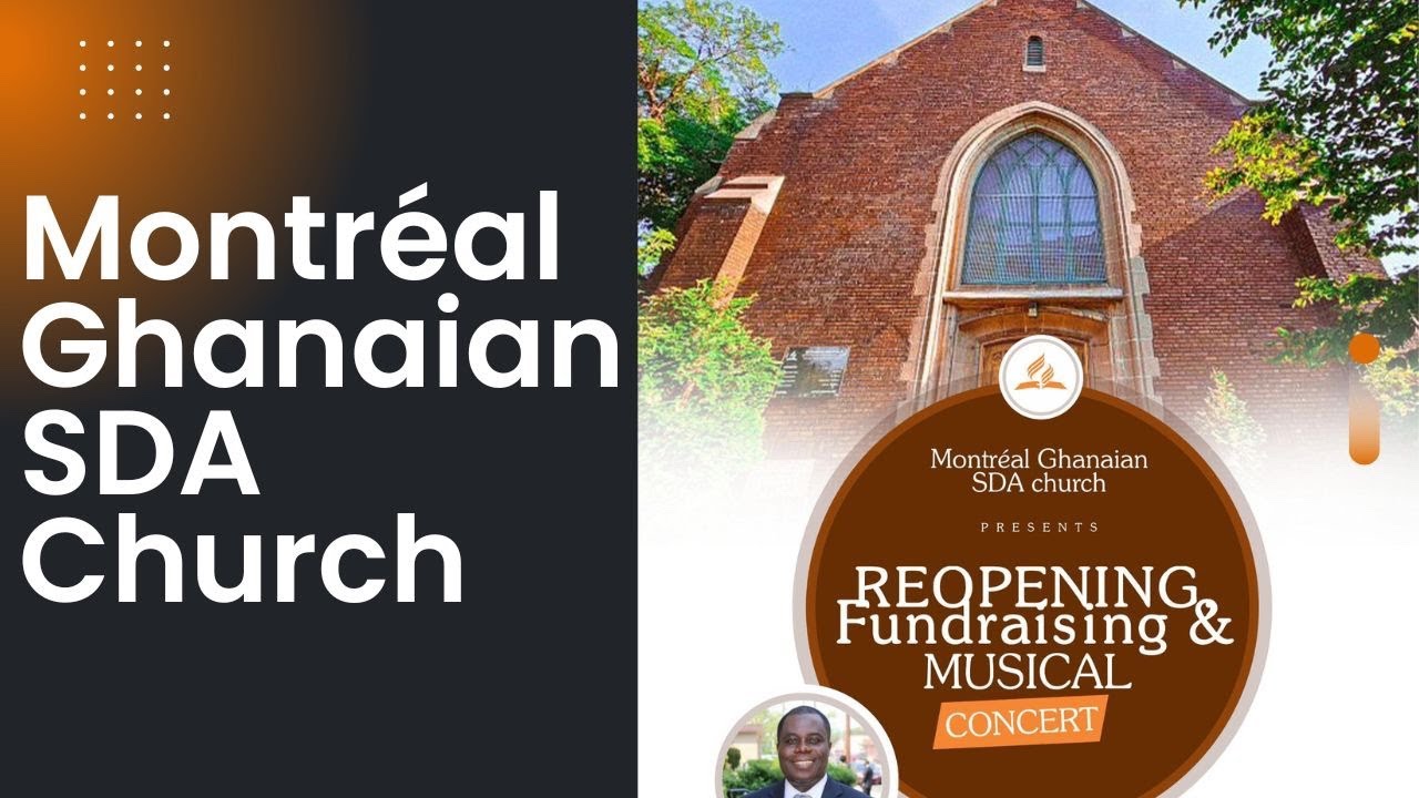 Montréal Ghanaian sda church || Church Reopening