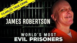 Begging for Death Row: James Robertson | World’s Most Evil Prisoners