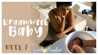 KRAAMWEEK BABY | Deel 1 | Hoeveel borst- en kunstvoeding | Slapen | Poepen | Temperatuur | Kraambed screenshot 1