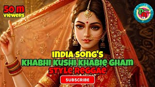 INDIA SONG'S 'KHABHI KUSHI KHABIE GHAM' STYLE REGGAE