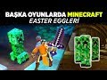 Başka Oyunlardaki Minecraft Easter Eggleri Bölüm 2