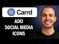 How To Add Social Media Icons In Carrd.co [2026 GUIDE]