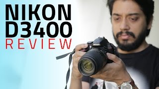 Nikon D3400 DSLR Camera Review | Still The Best Entry-Level DSLR?