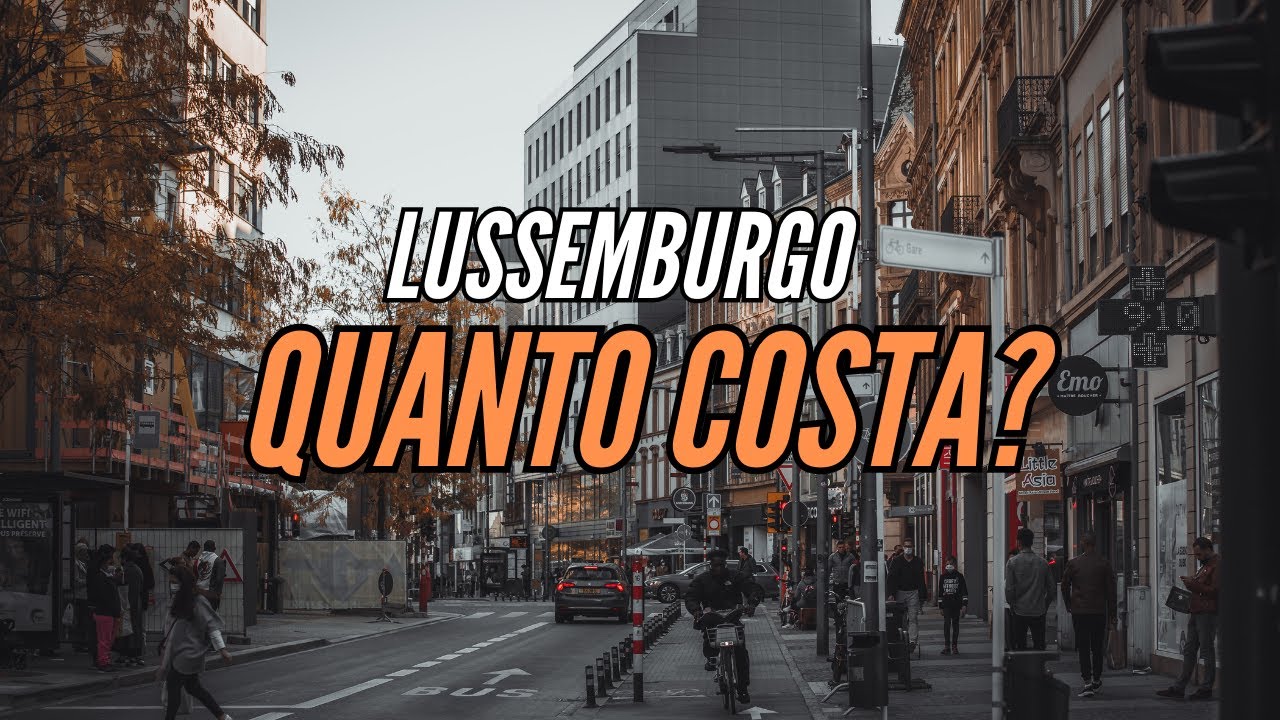 Trasferirsi in Lussemburgo | Costo case e affitti, come organizzarsi?