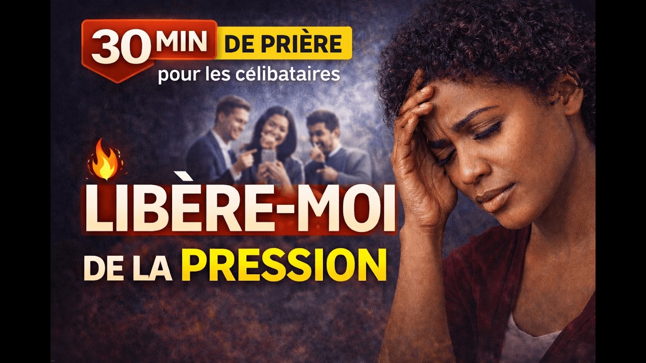 Prière Célibataire : Libéré(e) de la comparaison & pression du mariage