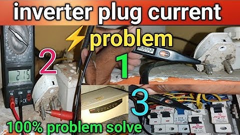 inverter plug current ⚡problem 100% solve || Inverter ka 3 pin top me return ⚡ current problem