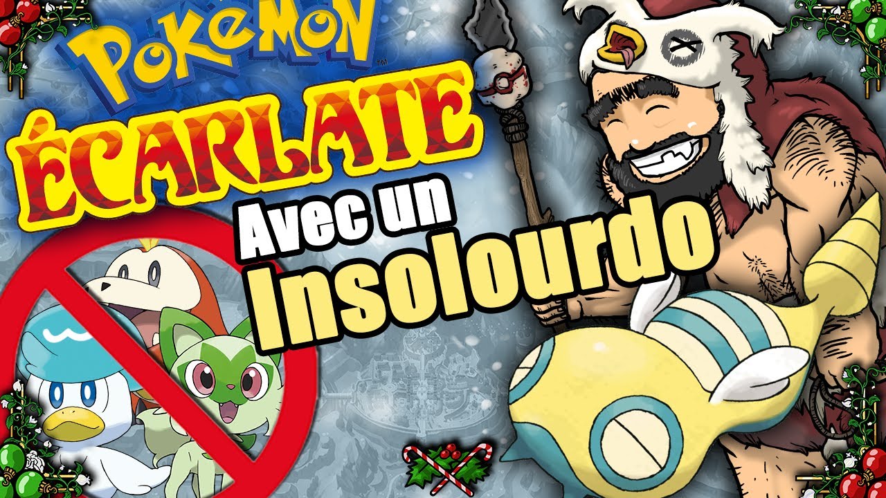 🎄Finir Pokemon Écarlate avec un Insolourdo 🎁