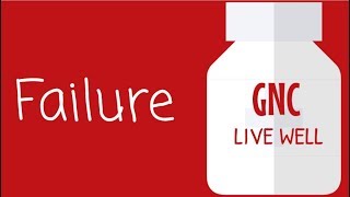 WHY GNC IS A FAILURE AND WHAT WE CAN LEARN FROM IT!