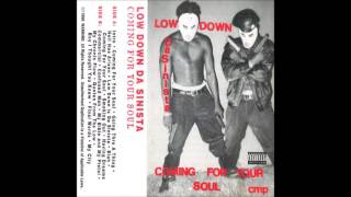 Low Down Da Sinista - Coming for your Soul
