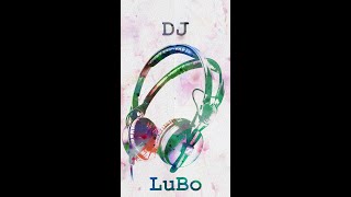 DJ LuBo mix vol.  14 ♪ 2021 ♫ (moderné ľudovky mix 2)