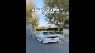 Eski Köye Yenisin Sped Up Resimi