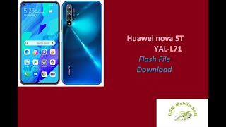 Huawei nova 5T YAL L71 Flash File