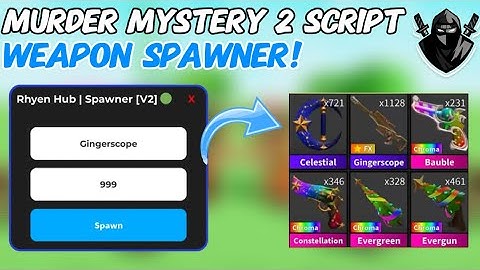 [NEW 🔥] BEST MM2 WEAPON SPAWNER SCRIPT! | PASTEBIN | MURDER MYSTERY 2 | WORKING (2025)