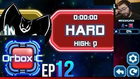 Orbox C Ep 12 "End of The Line" 7 Hard Levels