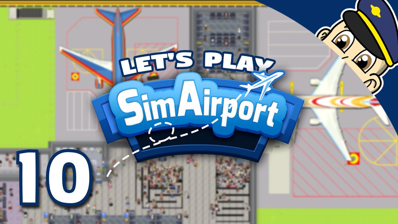 SimAirport Let's Play - Ep. 10 - Let's Try Building a Cafe! - Sim Airport Gameplay