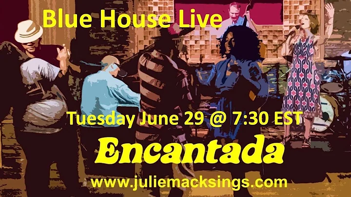 Julie Mack and Encantada