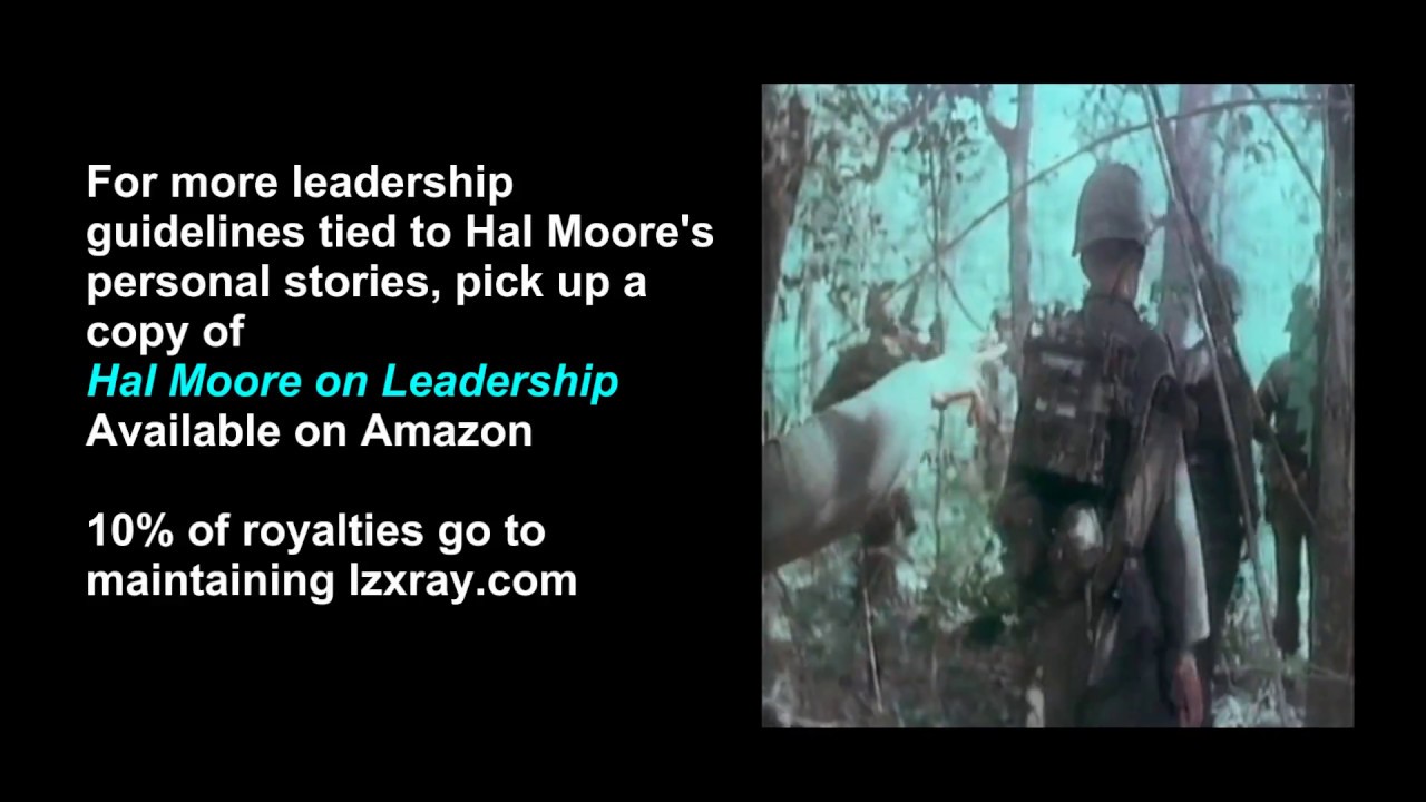 Hal Moore's Lessons in Leadership YouTube