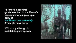 Hal Moore's Lessons in Leadership