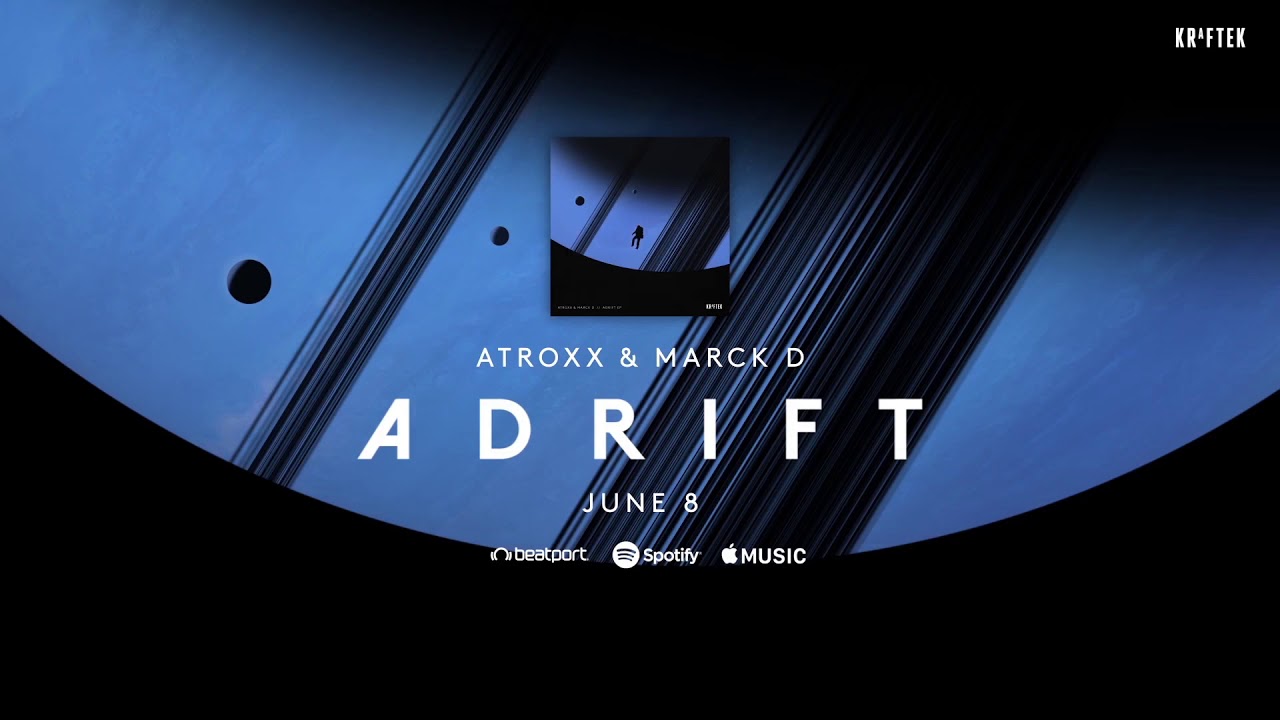 Atroxx & Marck D – Adrift