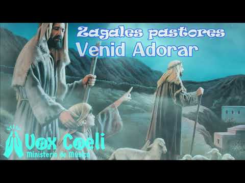 Zagales Pastores - Cantos para acostar al Niño Dios @VoxCoeli