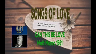 MATT MONRO - CAN THIS BE LOVE