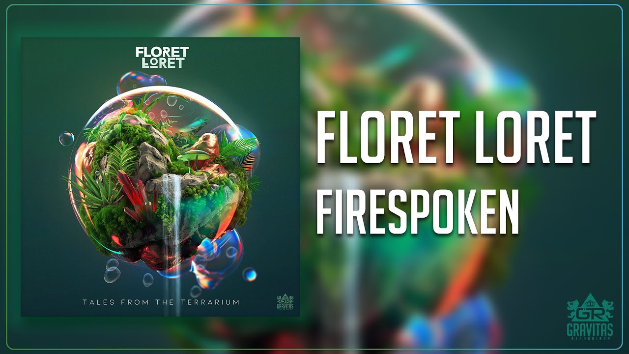 Watch Floret Loret - Firespoken on YouTube Watch Floret Loret - Firespoken on YouTube