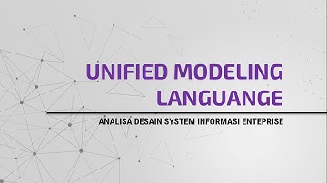 ANALISA DESAIN SISTEM INFORMASI ENTEPRISE : UML