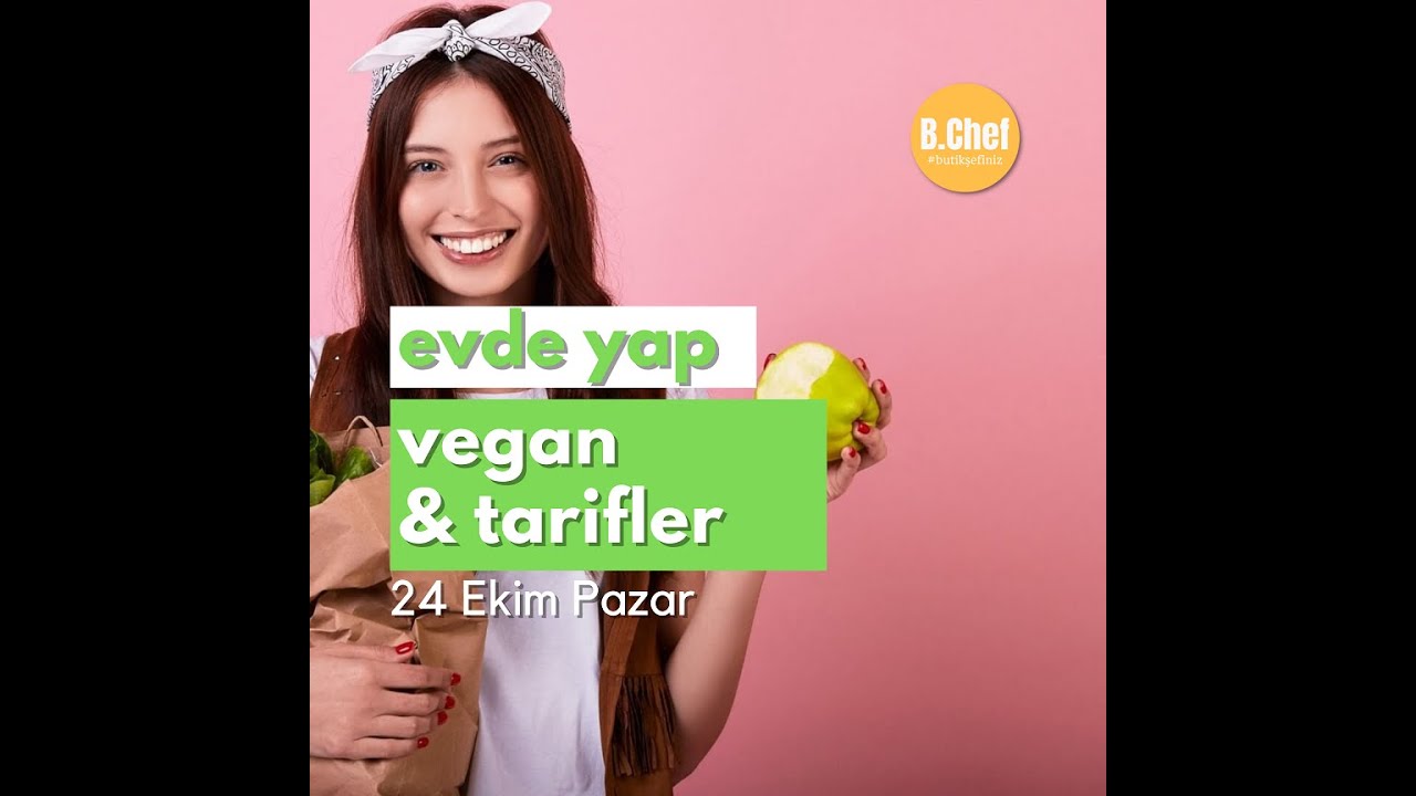 Vegan Yemek Tarifleri 24 Ekim Pazar