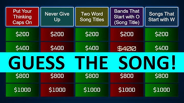 Guess the Song Jeopardy Style | Quiz #79